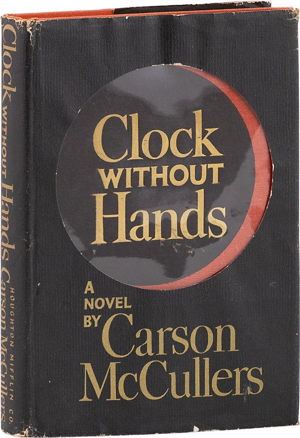 Item #62832] Clock Without Hands. Carson MCCULLERS