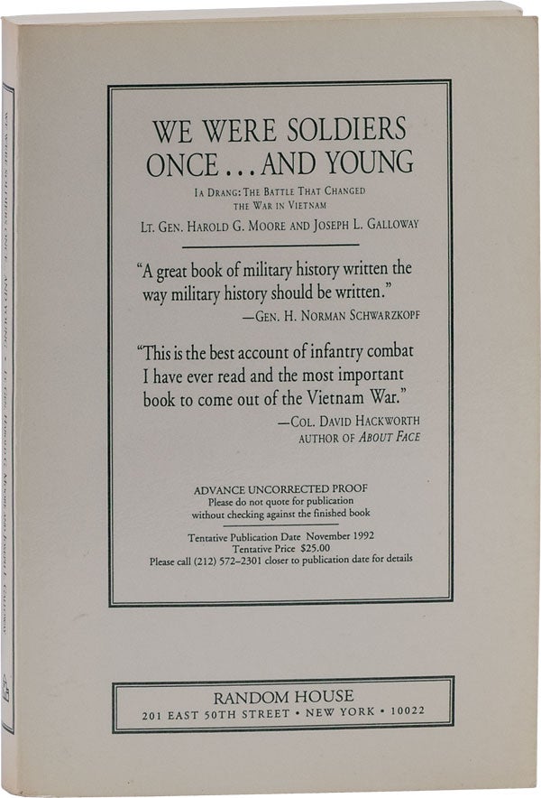 Item #62845] We Were Soldiers Once...And Young. VIETNAM WAR, Lt. Gen. Harold G. GALLOWAY MOORE,...