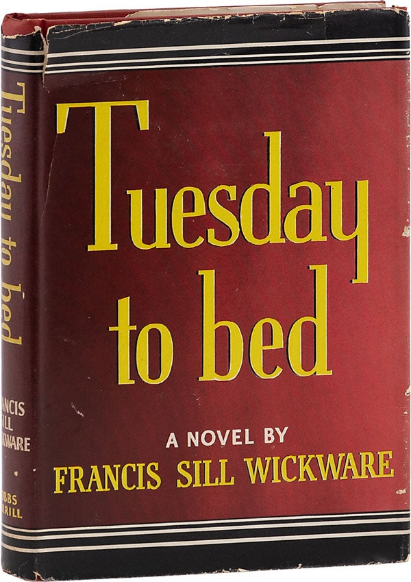Item #62863] Tuesday to Bed. Francis Sill WICKWARE