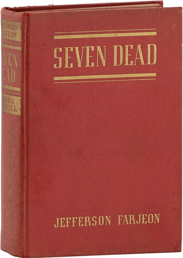 Item #63003] Seven Dead. Jefferson FARJEON