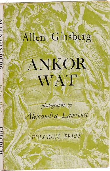 Item #63011] Ankor Wat. Allen GINSBERG, Alexandra LAWRENCE, poems, photographs