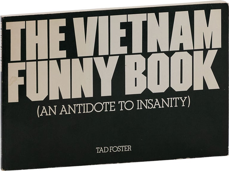 Item #63035] The Vietnam Funny Book. Tad FOSTER