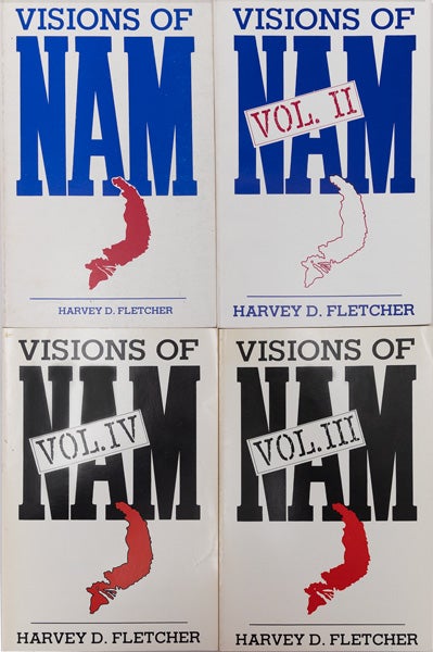 Item #63073] Visions of Nam. Harvey D. FLETCHER