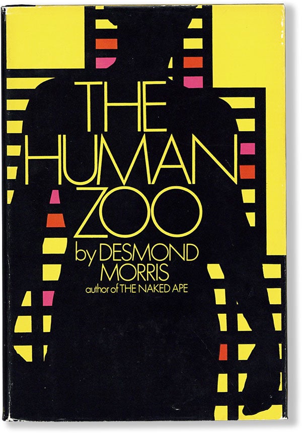 Item #63077] The Human Zoo. Desmond MORRIS