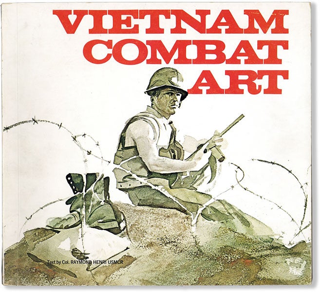 Item #63083] Vietnam Combat Art. Col. Raymond USMC HENRI