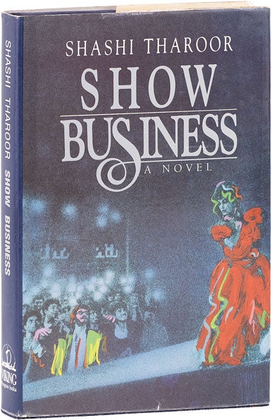 Item #63155] Show Business. Shashi THAROOR