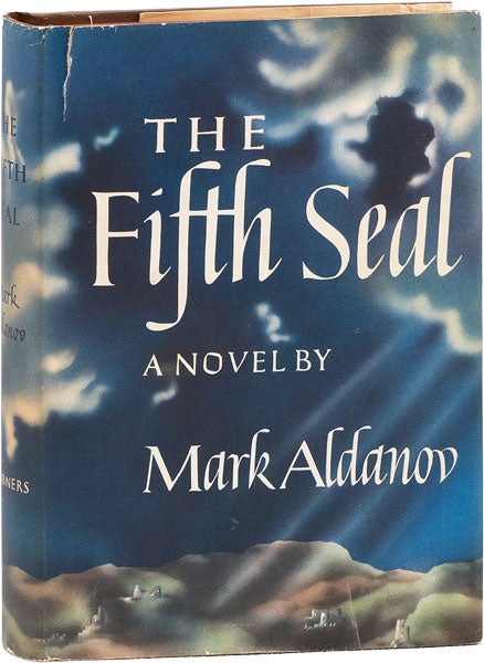 Item #63175] The Fifth Seal. SOCIAL FICTION, Mark ALDANOV, transl Nicholas Wreden, WW2 - SOVIET...