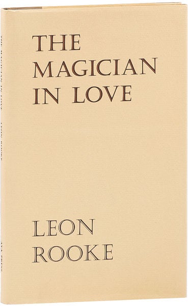 Item #63183] The Magician in Love. Leon ROOKE