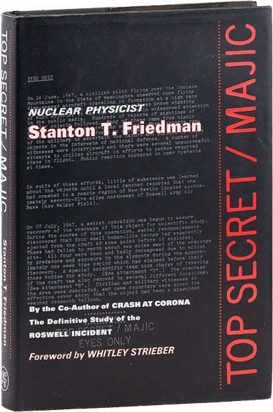 [Item #63277] Top Secret/Majic. Stanton T. FRIEDMAN.