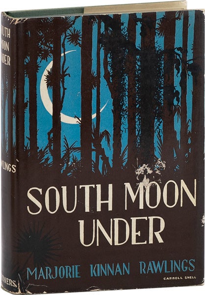 Item #63440] South Moon Under. Marjorie Kinnan RAWLINGS