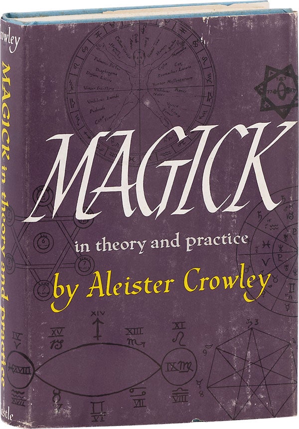 Item #63471] Magick in Theory and Practice. Aleister CROWLEY
