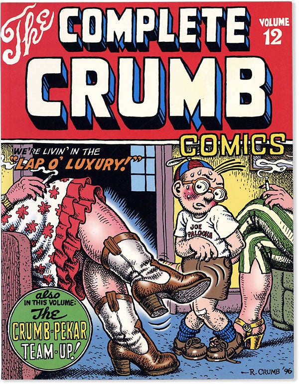 Item #63496] The Complete Crumb Comics Volume 12. Working With People: Co-Evolution Quarterly,...