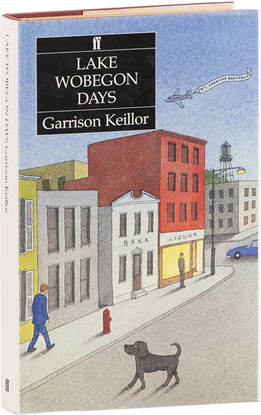Item #63524] Lake Wobegon Days. Garrison KEILLOR