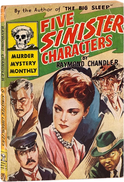 Item #63666] Five Sinister Characters. Raymond CHANDLER
