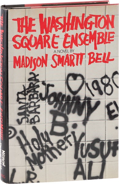 Item #63694] The Washington Square Ensemble [Signed & Inscribed to Jenn Crowell]. Madison Smartt...