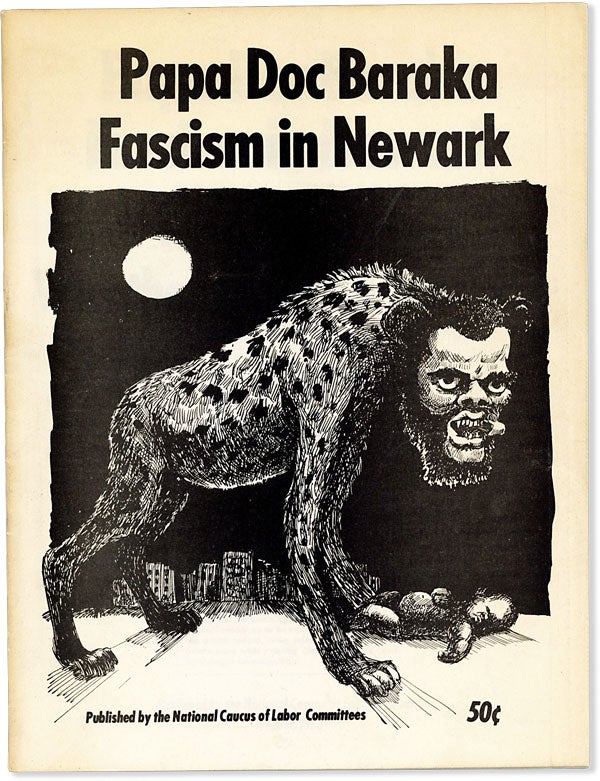 Item #63767] Papa Doc Baraka: Fascism in Newark. NATIONAL CAUCUS OF LABOR COMMITTEES, Costas...