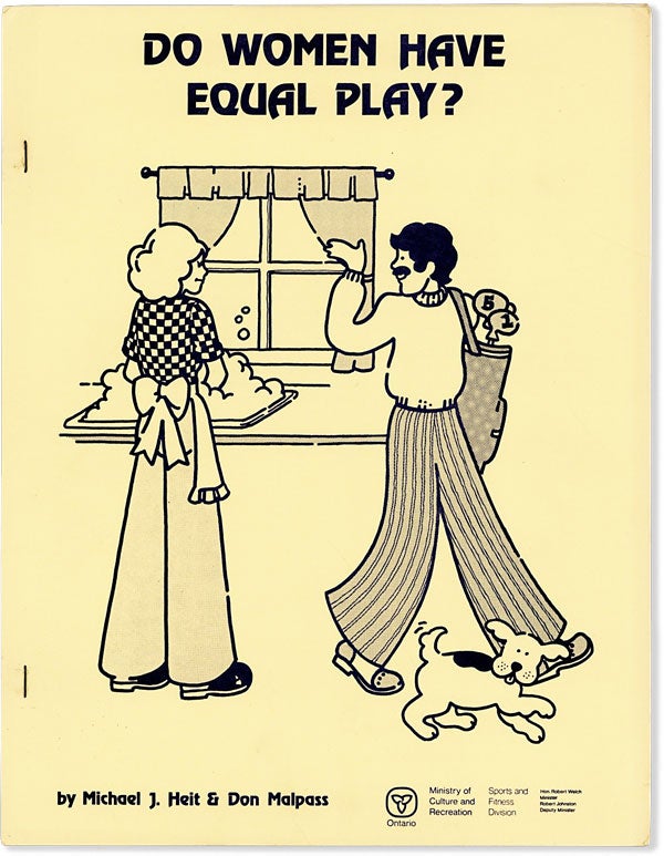 Item #63793] Do Women Have Equal Play? Michael J. HEIT, Don Malpass