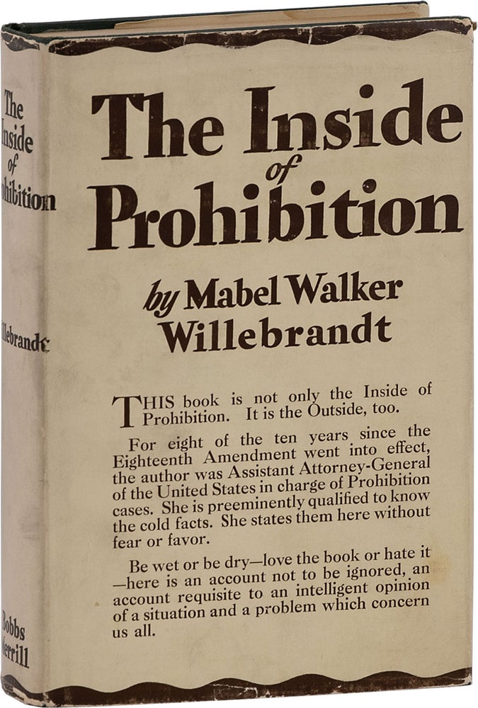 Item #63853] The Inside of Prohibition. DRUGS, ALCOHOL