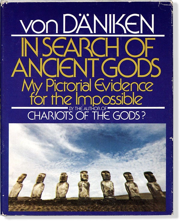 [Item #63878] In Search of Ancient Gods; My Pictorial Evidence for the Impossible. Erich von DANIKEN.