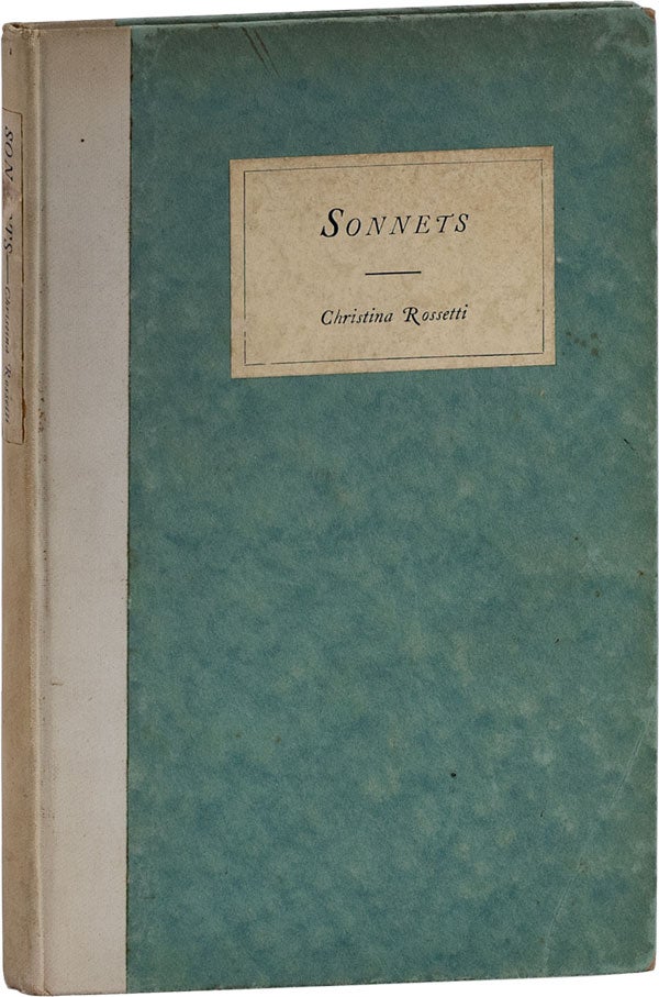 Item #63935] Sonnets [Memorial Edition]. Christina Georgina ROSSETTI
