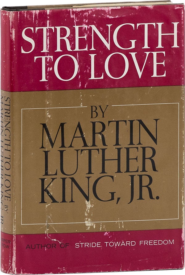 Item #63980] Strength To Love. AFRICAN AMERICANA, Martin Luther KING JR., CIVIL RIGHTS