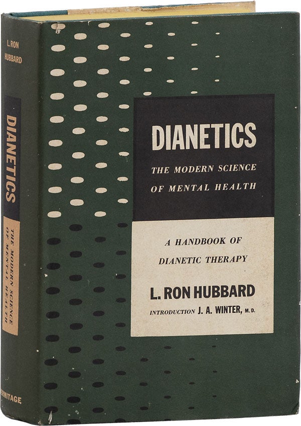 Item #63988] Dianetics: The Modern Science of Mental Health. L. Ron HUBBARD