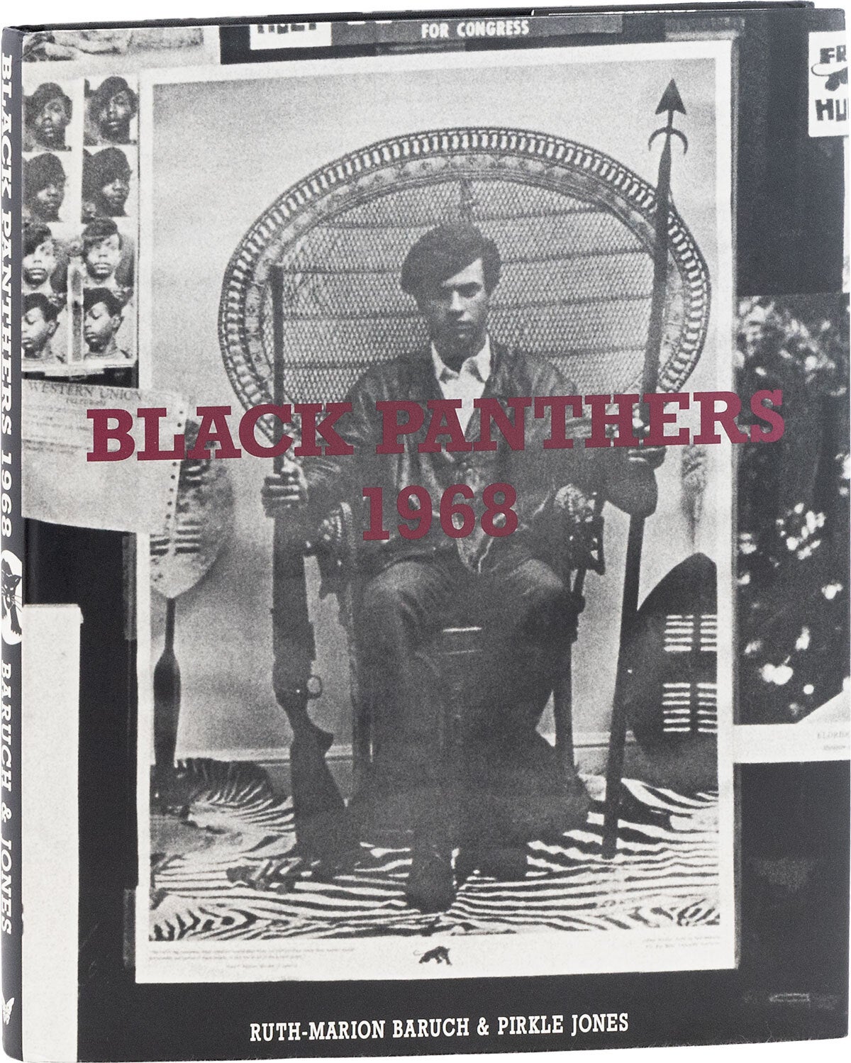 [Item #64017] Black Panthers 1968 [Signed by Kathleen Cleaver]. AFRICAN AMERICAN HISTORY, Ruth-Marion BARUCH, Pirkle Jones, Kathleen CLEAVER, photographs, introduction, BLACK PANTHER PARTY.