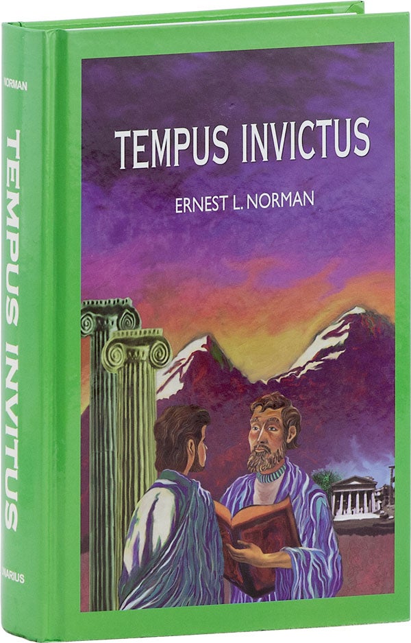 Item #64082] Tempus Invictus. Ernest NORMAN