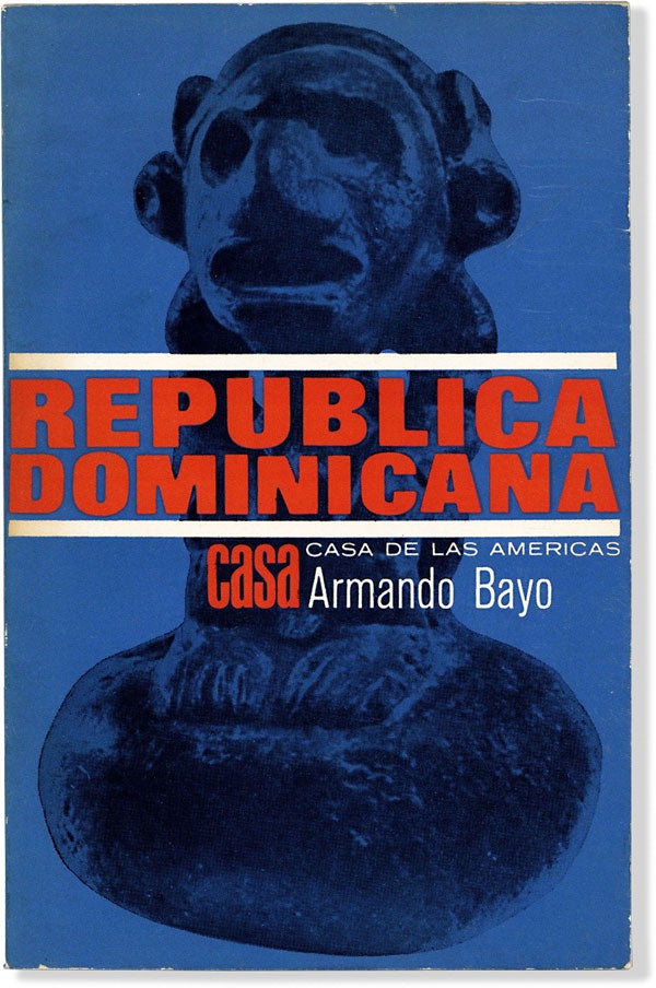 Item #64112] República Dominicana [Colección Nuestros Países]. DOMINICAN REPUBLIC, Armando BAYO