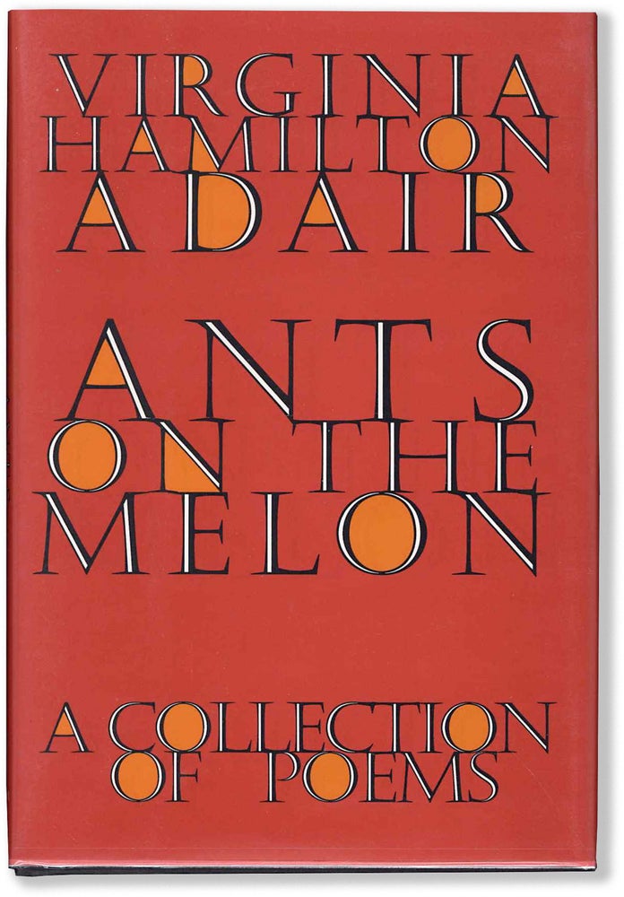 Item #64322] ANTS ON THE MELON. Virginia Adair, H