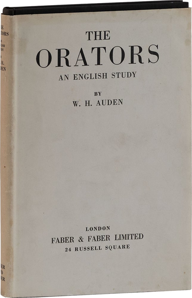 Item #64644] THE ORATORS. An English Study. W. H. Auden