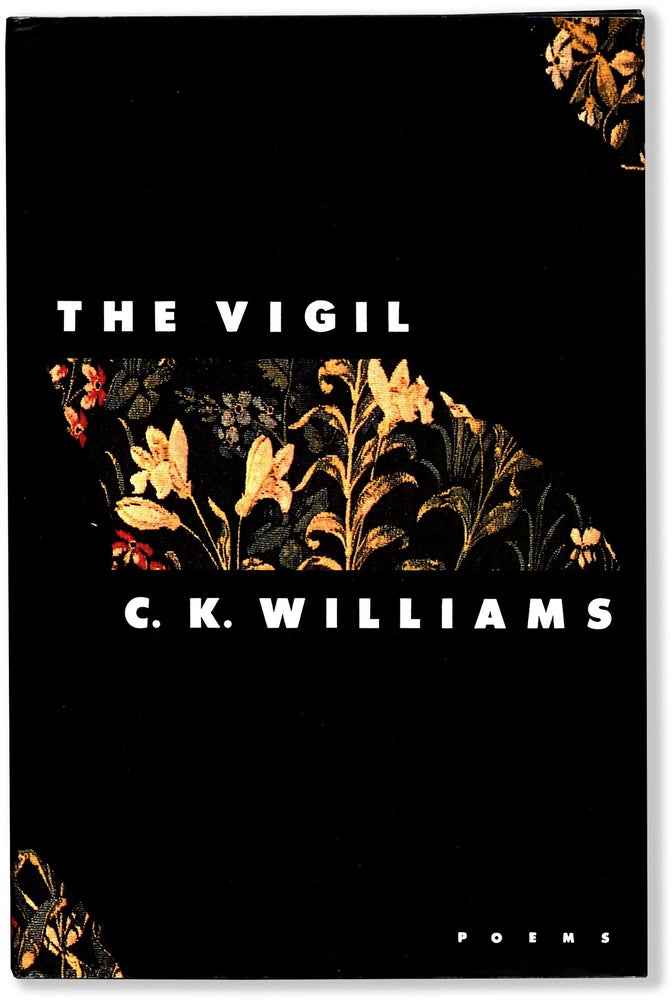 Item #65073] THE VIGIL. C. K. Williams