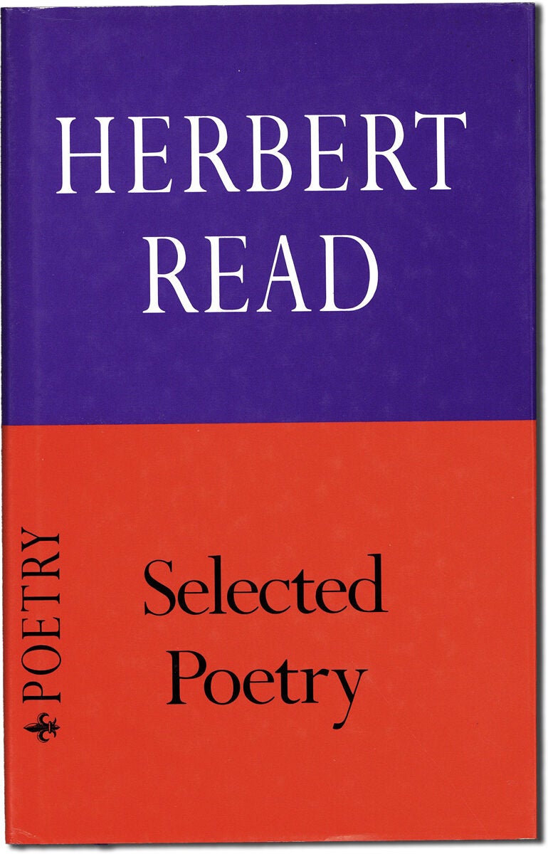SELECTED POETRY | Herbert Read | First edition