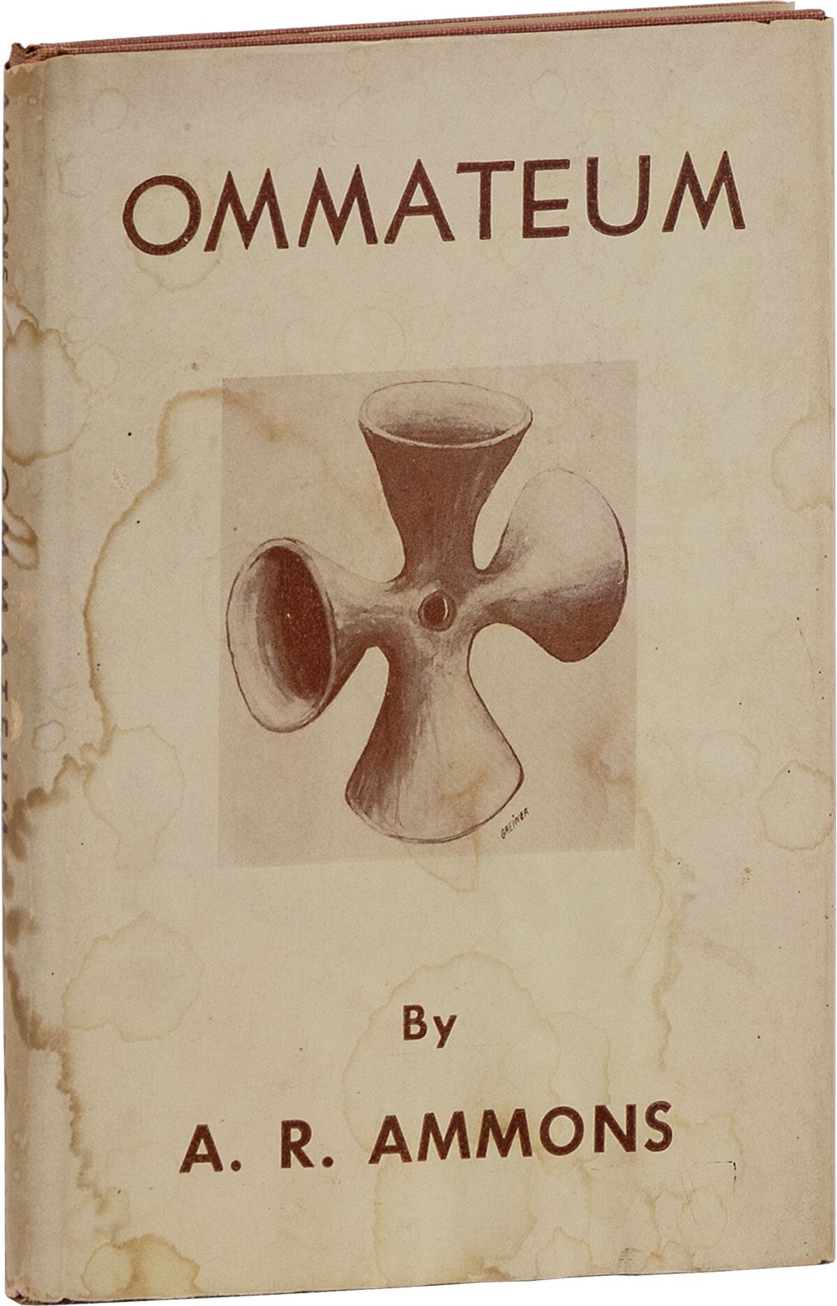 [Item #65422] OMMATEUM, With Doxology [Inscribed]. A. R Ammons.