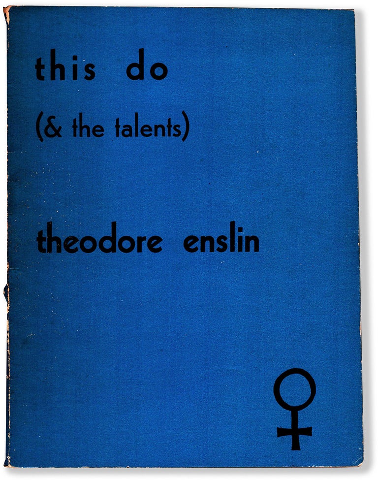 Item #65714] THIS DO (& THE TALENTS). Theodore Enslin