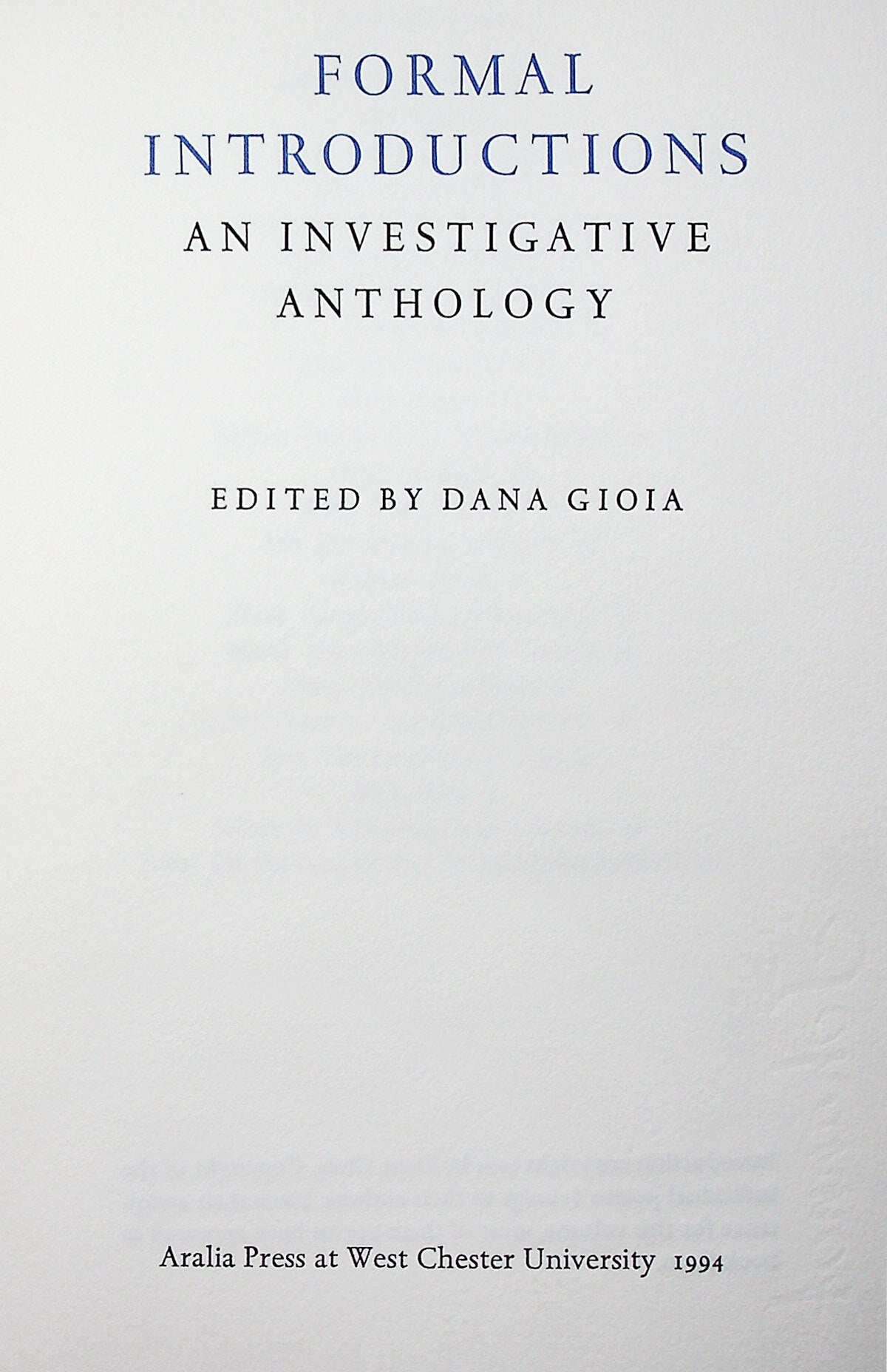 FORMAL INTRODUCTIONS | Dana Gioia | First Edition