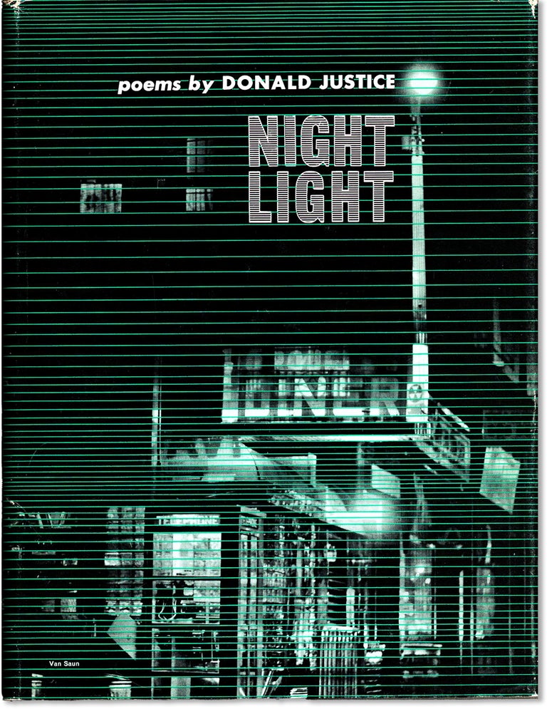 Item #66553] NIGHT LIGHT. Donald Justice