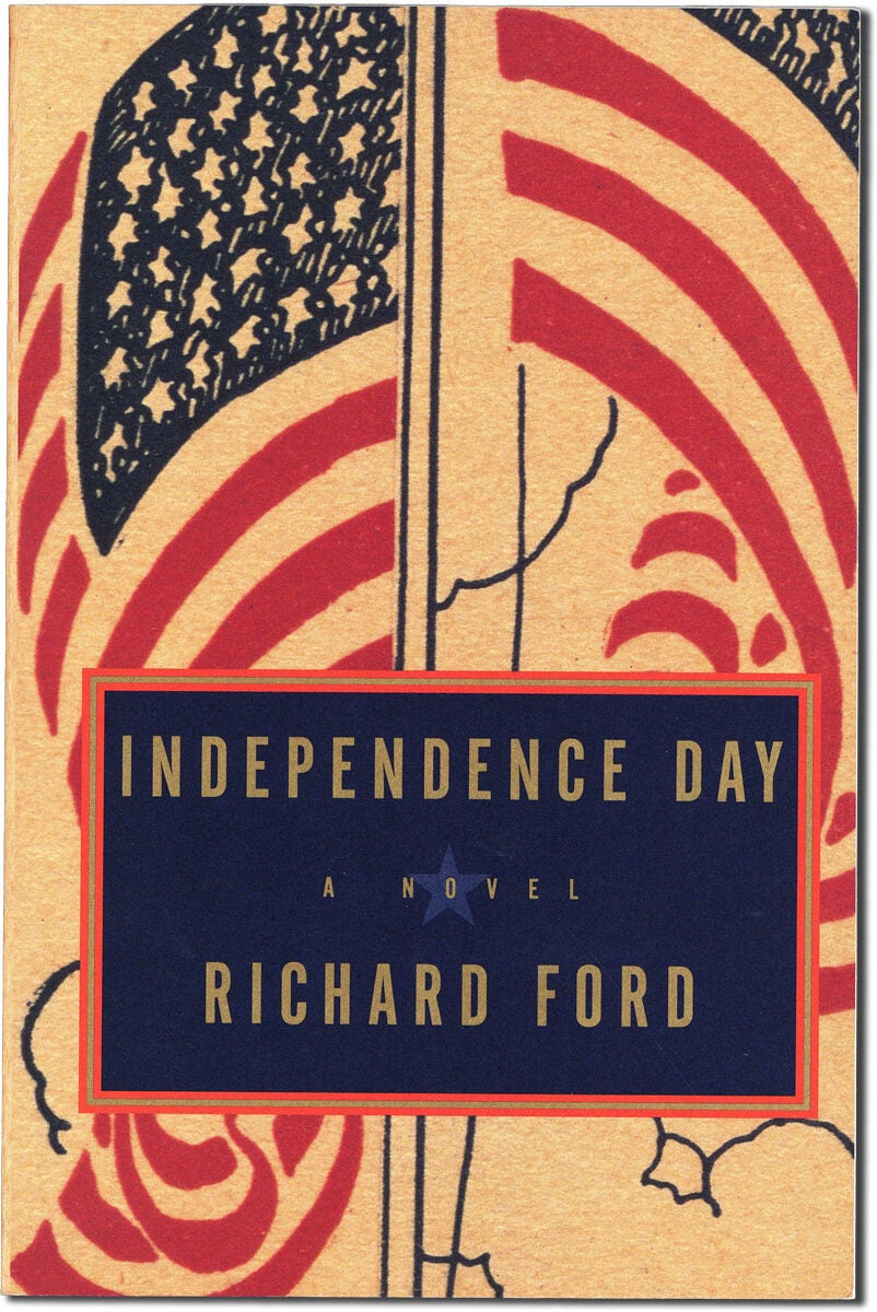 INDEPENDENCE DAY | Richard Ford | First edition