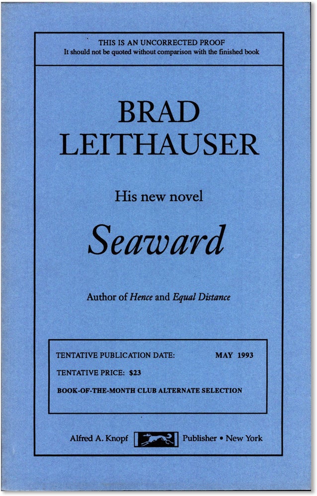 Item #71596] SEAWARD. Brad Leithauser