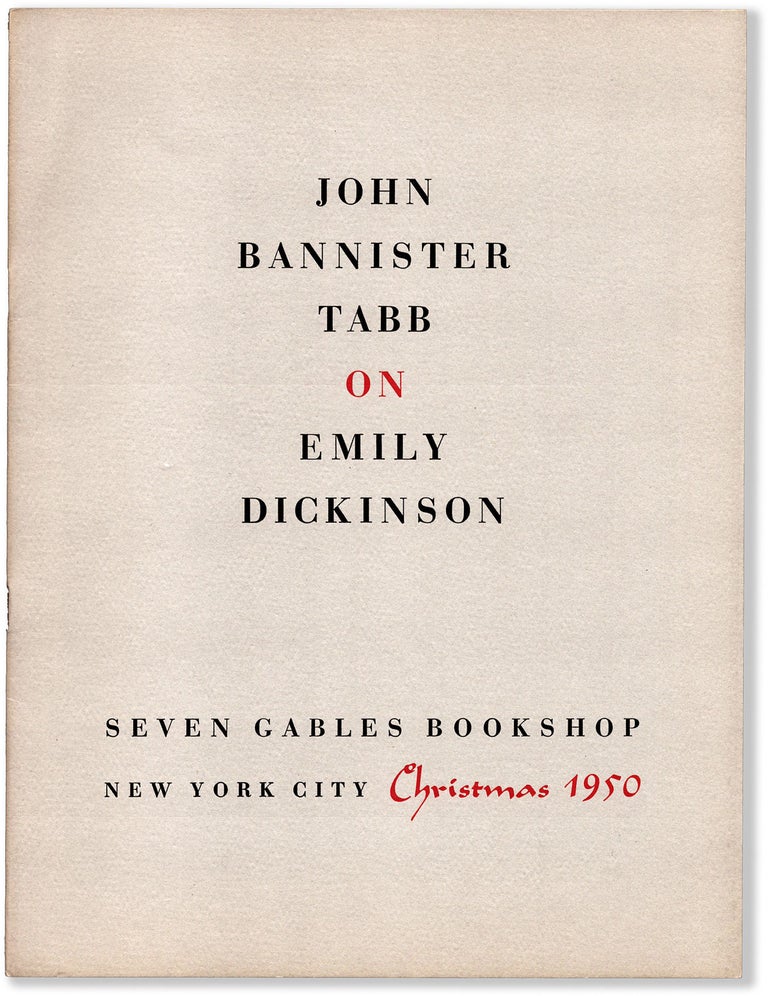 Item #76900] John Bannister Tabb on Emily Dickinson. John Bannister Tabb, Emily Dickinson