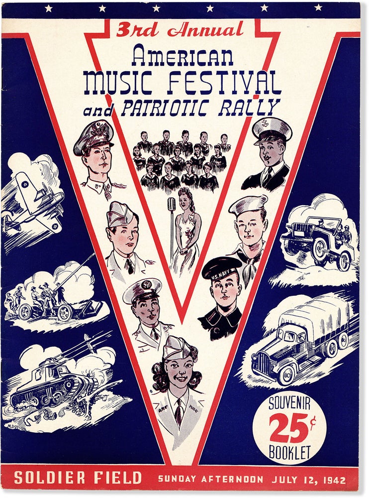 Item #80569] 3rd Annual American Music Festival and Patriotic Rally. Soldier Field - Sunday...