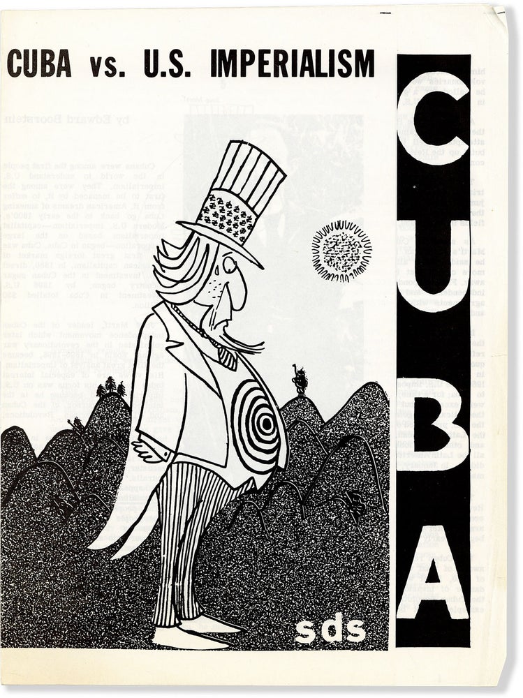 Item #80627] Cuba vs. U.S. Imperialism. NEW LEFT, Edward BOORSTEIN, SDS / WEATHER UNDERGROUND