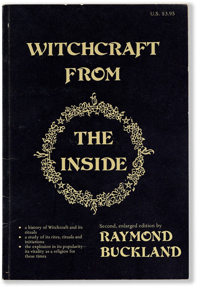 Item #80728] Witchcraft from The Inside. OCCULT, Raymond BUCKLAND, WITCHCRAFT