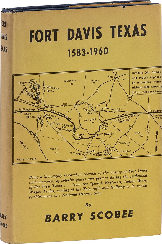 Item #80741] Fort Davis Texas 1583-1960. TEXAS, Barry SCOBEE
