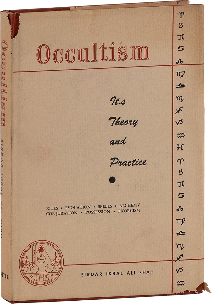 Item #80748] Occultism: Its Theory and Practice. Sirdar Ikbal Ali SHAH