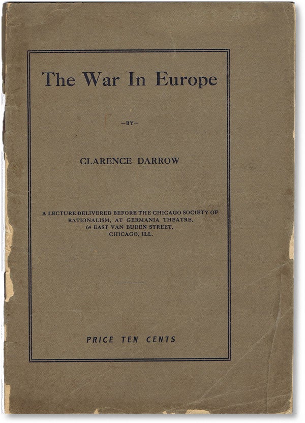 Item #8078] The War in Europe: a Lecture Delivered Before the Chicago Society of Rationalism....