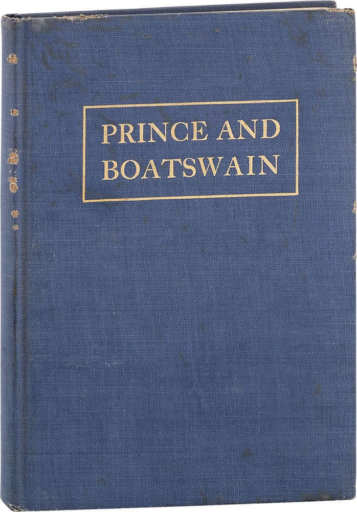 Item #80789] Prince and Boatswain: Sea Tales from the recollection of Rare-Admiral Charles E....