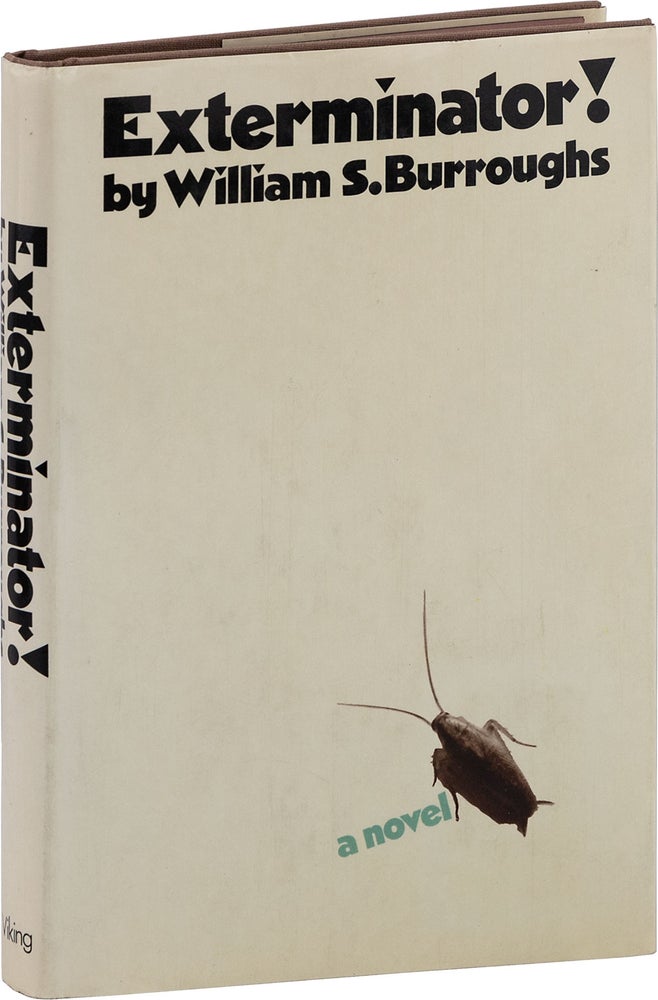 Item #80837] Exterminator! A Novel. William S. BURROUGHS