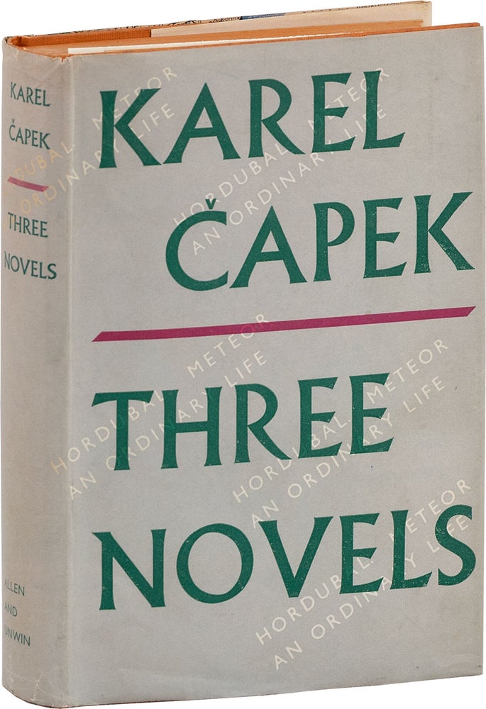 Item #80844] Three Novels: Hardubal; Meteor; An Ordinary Life. Karel APEK