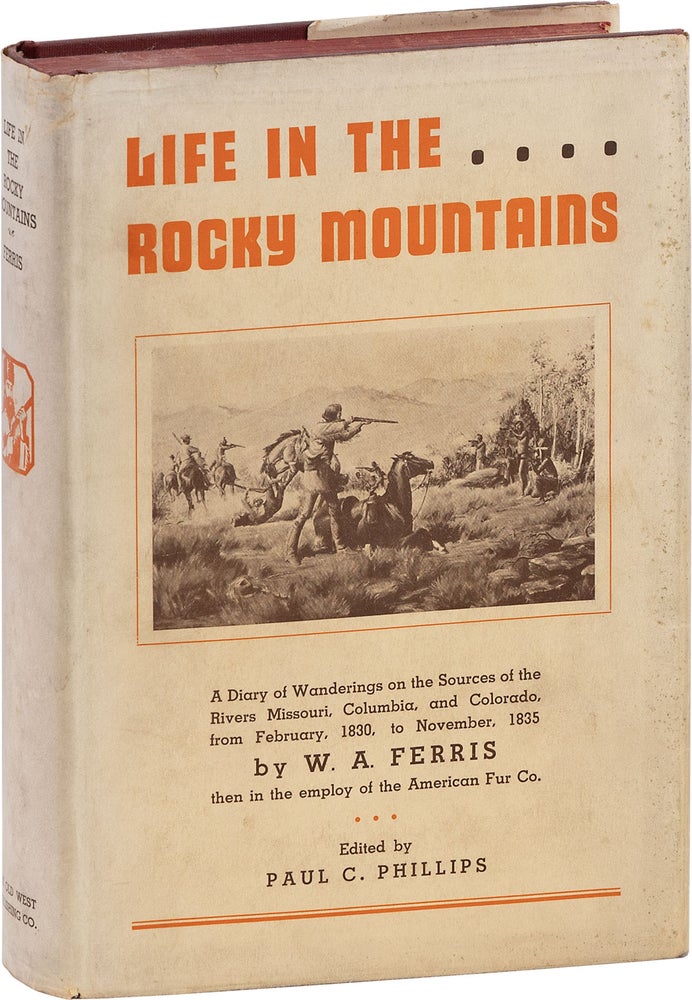 Item #80846] Life in the Rocky Mountains: A Diary of Wanderings on the Sources of the Rivers...